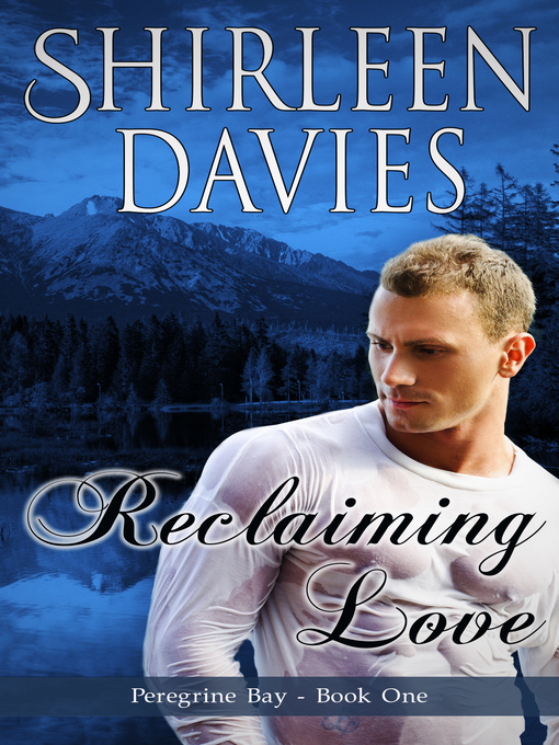 Title details for Reclaiming Love by Shirleen Davies - Available